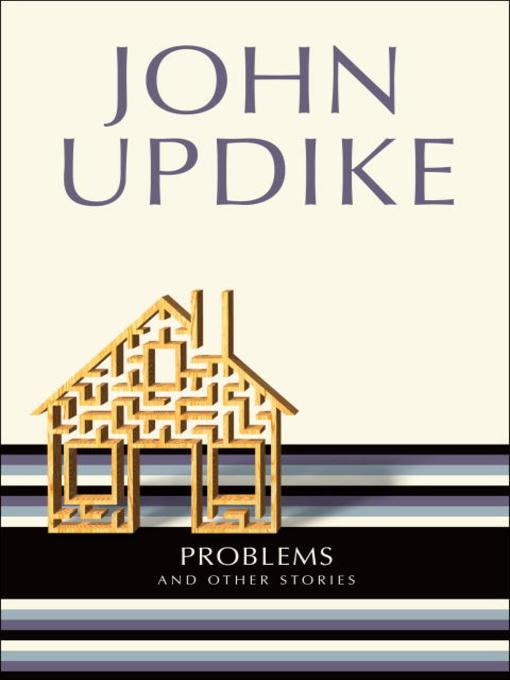 Title details for Problems by John Updike - Available